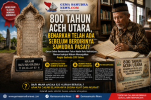 800 Tahun Aceh Utara: Benarkah Sejarahnya Dimulai pada 1226 Masehi?